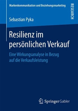 Abbildung von Pyka | Resilienz im persönlichen Verkauf | 1. Auflage | 2017 | beck-shop.de