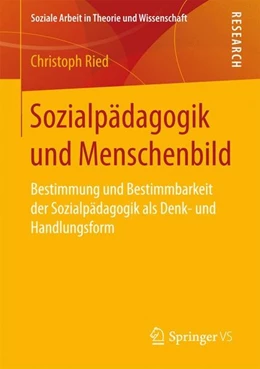 Abbildung von Ried | Sozialpädagogik und Menschenbild | 1. Auflage | 2017 | beck-shop.de