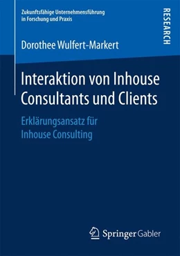 Abbildung von Wulfert-Markert | Interaktion von Inhouse Consultants und Clients | 1. Auflage | 2017 | beck-shop.de