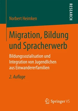 Abbildung von Heimken | Migration, Bildung und Spracherwerb | 2. Auflage | 2017 | beck-shop.de