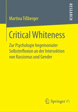 Abbildung von Tißberger | Critical Whiteness | 1. Auflage | 2017 | beck-shop.de