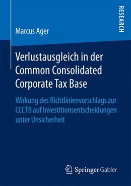 Abbildung von Ager | Verlustausgleich in der Common Consolidated Corporate Tax Base | 1. Auflage | 2017 | beck-shop.de