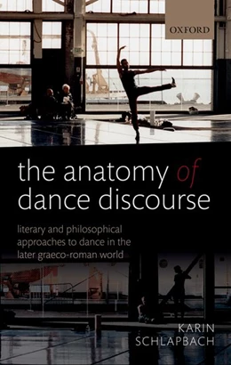 Abbildung von Schlapbach | The Anatomy of Dance Discourse | 1. Auflage | 2017 | beck-shop.de