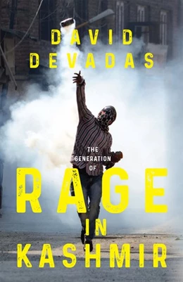 Abbildung von Devadas | The Generation of Rage in Kashmir | 1. Auflage | 2018 | beck-shop.de
