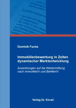 Abbildung von Fuchs | Immobilienbewertung in Zeiten dynamischer Marktentwicklung | 1. Auflage | 2017 | 482 | beck-shop.de