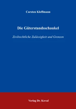 Abbildung von Kleffmann | Die Güterstandsschaukel | 1. Auflage | 2017 | 56 | beck-shop.de