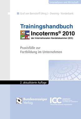 Abbildung von Dwornig / Bernstorff | Trainingshandbuch Incoterms® 2010 | 2. Auflage | 2017 | beck-shop.de