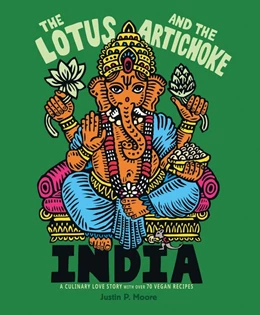 Abbildung von Moore | The Lotus and the Artichoke - India | 1. Auflage | 2017 | beck-shop.de