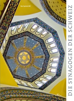 Abbildung von Epstein-Mil | Die Synagogen der Schweiz | 2. Auflage | 2017 | beck-shop.de