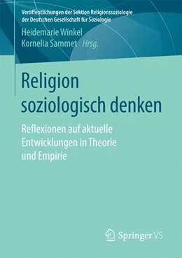 Abbildung von Winkel / Sammet | Religion soziologisch denken | 1. Auflage | 2017 | beck-shop.de