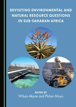 Abbildung von Akpan / Moyo | Revisiting Environmental and Natural Resource Questions in Sub-Saharan Africa | 1. Auflage | 2017 | beck-shop.de