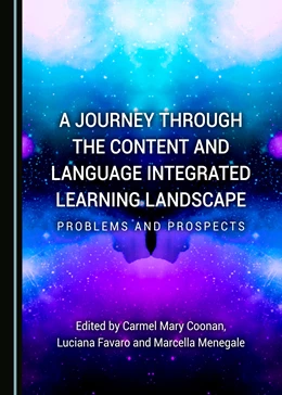Abbildung von Coonan / Favaro | A Journey through the Content and Language Integrated Learning Landscape | 1. Auflage | 2017 | beck-shop.de