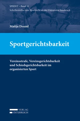 Abbildung von Druml | Sportgerichtsbarkeit /Bd.11 | 1. Auflage | 2017 | beck-shop.de