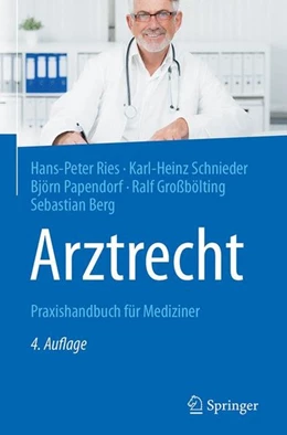 Abbildung von Ries / Schnieder | Arztrecht | 4. Auflage | 2017 | beck-shop.de