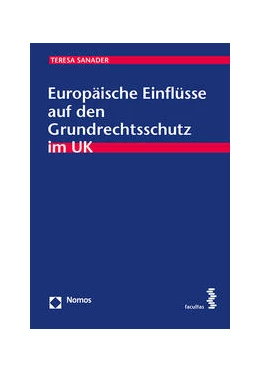 Abbildung von Sanader | Europäische Einflüsse auf den Grundrechtsschutz im UK | 1. Auflage | 2016 | 28 | beck-shop.de