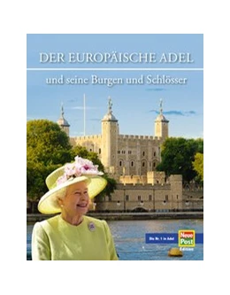 Abbildung von Wietzorek | Der Adel und seine Burgen und Schlösser in Europa | 1. Auflage | 2019 | beck-shop.de