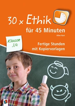 Abbildung von Kurt | 30 x Ethik für 45 Minuten - Klasse 3/4 | 1. Auflage | 2017 | beck-shop.de
