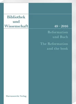 Abbildung von Mittler / Kaufmann | Reformation und Buch - The Reformation and the book | 1. Auflage | 2017 | beck-shop.de