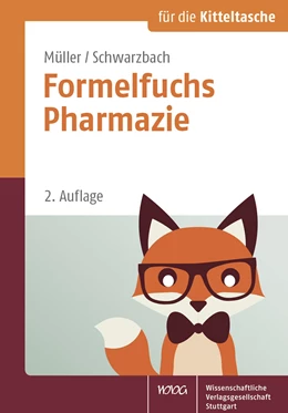 Abbildung von Müller / Schwarzbach | Formelfuchs Pharmazie | 2. Auflage | 2017 | beck-shop.de