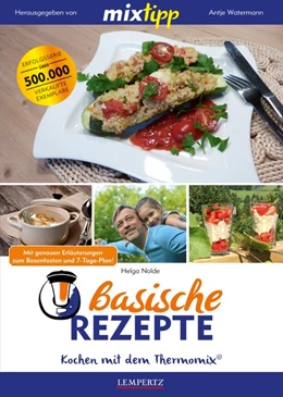 Abbildung von Nolde / Watermann | MIXtipp: Basische Rezepte | 1. Auflage | 2017 | beck-shop.de
