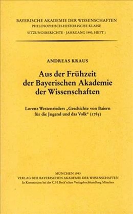Abbildung von Kraus, Andreas | Aus der Frühzeit der Bayerischen Akademie der Wissenschaften | 1. Auflage | 1993 | Heft 1993/1 | beck-shop.de