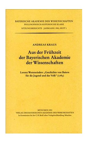 Cover: , Aus der Frühzeit der Bayerischen Akademie der Wissenschaften