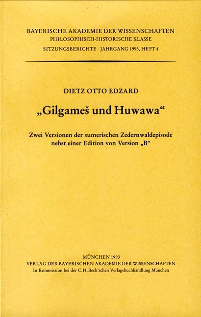Cover: Edzard, Dietz Otto, Gilgames und Huwawa