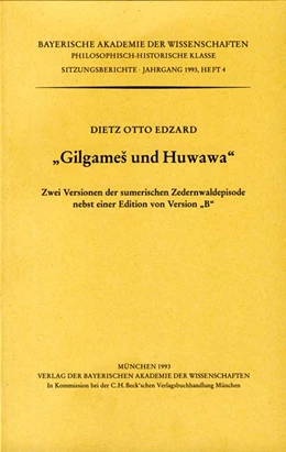 Abbildung von Edzard, Dietz Otto | Gilgames und Huwawa | 1. Auflage | 1994 | Heft 1993/4 | beck-shop.de