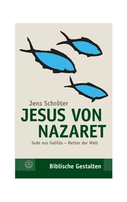 Abbildung von Schröter | Jesus von Nazaret | 6. Auflage | 2017 | beck-shop.de
