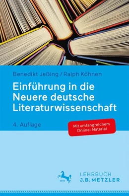 Abbildung von Jeßing / Köhnen | Einführung in die Neuere deutsche Literaturwissenschaft | 4. Auflage | 2017 | beck-shop.de