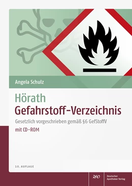 Abbildung von Schulz | Hörath Gefahrstoff-Verzeichnis | 10. Auflage | 2017 | beck-shop.de