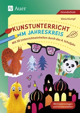Abbildung von Klumpf | Kunstunterricht im Jahreskreis | 1. Auflage | 2017 | beck-shop.de