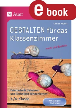 Abbildung von Müller | Gestalten Klassenzimmer - mehr als Basteln 3/4 | 1. Auflage | 2023 | beck-shop.de