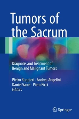 Abbildung von Ruggieri / Angelini | Tumors of the Sacrum | 1. Auflage | 2017 | beck-shop.de
