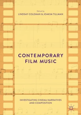 Abbildung von Coleman / Tillman | Contemporary Film Music | 1. Auflage | 2017 | beck-shop.de