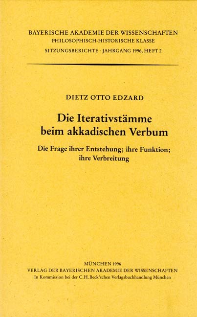 Cover: Edzard, Dietz Otto, Die Iterativstämme beim akkadischen Verbum