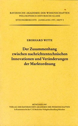 Abbildung von Witte, Eberhard | Der Zusammenhang zwischen nachrichtentechnischen Innovationen und Veränderungen der Marktordnung | 1. Auflage | 1997 | Heft 1997/5 | beck-shop.de