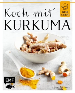Abbildung von Daniels | Koch mit - Kurkuma | 1. Auflage | 2017 | beck-shop.de