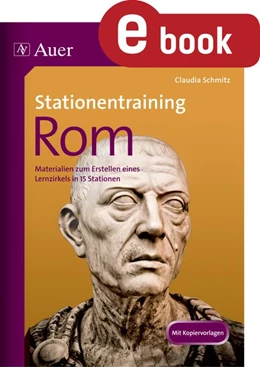 Abbildung von Schmitz | Stationentraining Rom | 1. Auflage | 2024 | beck-shop.de