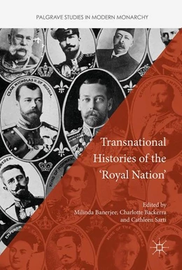 Abbildung von Banerjee / Backerra | Transnational Histories of the 'Royal Nation' | 1. Auflage | 2017 | beck-shop.de