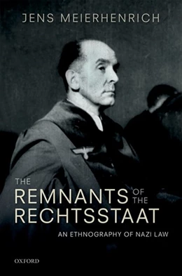 Abbildung von Meierhenrich | The Remnants of the Rechtsstaat | 1. Auflage | 2018 | beck-shop.de