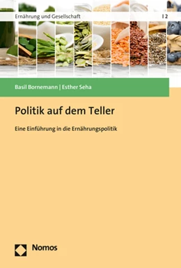 Abbildung von Bornemann / Seha | Politik auf dem Teller | 1. Auflage | 2023 | 2 | beck-shop.de