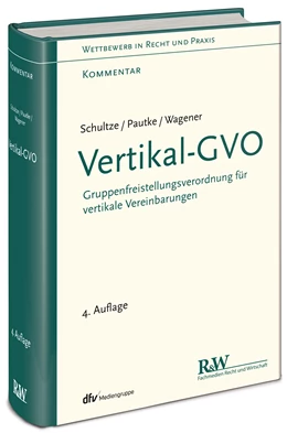 Abbildung von Schultze / Pautke | Vertikal-GVO | 4. Auflage | 2018 | beck-shop.de