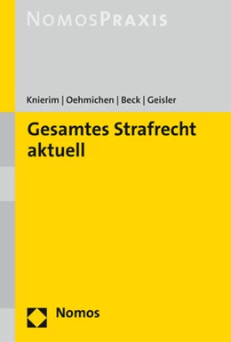 Abbildung von Knierim / Oehmichen | Gesamtes Strafrecht aktuell | 1. Auflage | 2018 | beck-shop.de