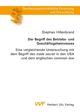 Abbildung von Hillenbrand | Der Begriff des Betriebs- und Geschäftsgeheimnisses | 1. Auflage | 2017 | beck-shop.de