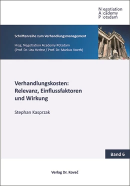 Abbildung von Kasprzak | Verhandlungskosten: Relevanz, Einflussfaktoren und Wirkung | 1. Auflage | 2017 | 6 | beck-shop.de