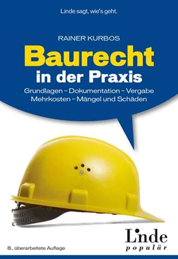 Abbildung von Kurbos | Baurecht in der Praxis | 8. Auflage | 2018 | beck-shop.de