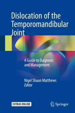 Abbildung von Matthews | Dislocation of the Temporomandibular Joint | 1. Auflage | 2018 | beck-shop.de