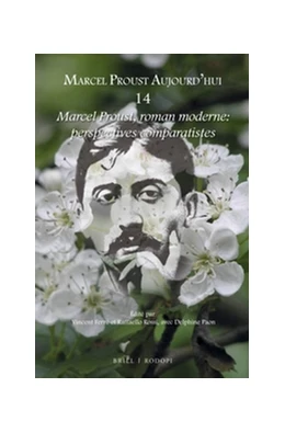 Abbildung von Ferré / Rossi | Marcel Proust, roman moderne | 1. Auflage | 2017 | 14 | beck-shop.de