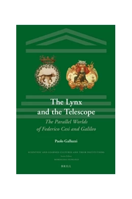 Abbildung von Galluzzi | The Lynx and the Telescope | 1. Auflage | 2017 | 21 | beck-shop.de